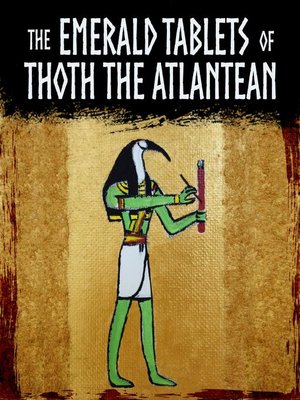 cover image of The Emerald Tablets of Thoth the Atlantean